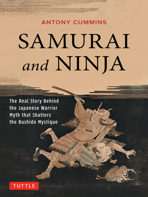 Title details for Samurai and Ninja by Antony Cummins - Available
